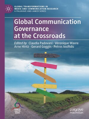 cover image of Global Communication Governance at the Crossroads